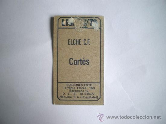Cromos de f&uacute;tbol: ESTE 77 78 ELCHE CORTES DIFICIL - Foto 2