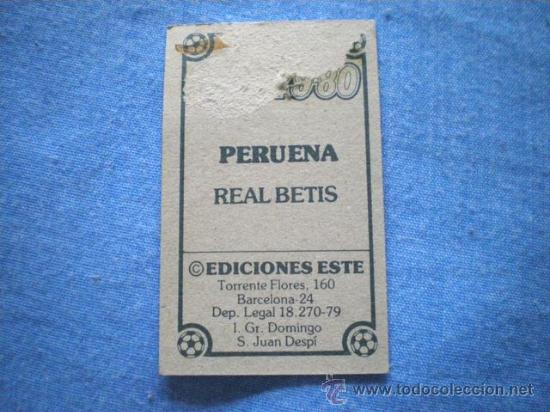 Cromos de f&uacute;tbol: ESTE 79 80 BETIS PERUENA DIFICIL - Foto 2