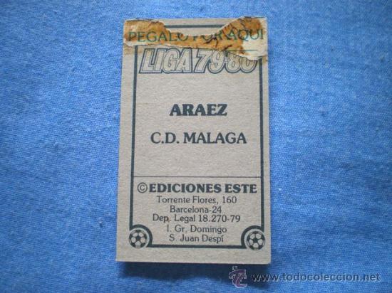 Cromos de f&uacute;tbol: ESTE 79 80 MALAGA ARAEZ DIFICIL - Foto 2