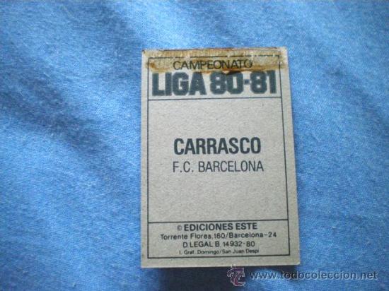 Cromos de f&uacute;tbol: ESTE 80 81 BARCELONA CARRASCO - Foto 2