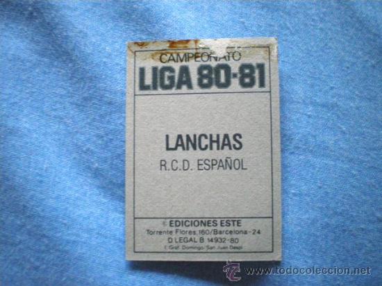 Cromos de f&uacute;tbol: ESTE 80 81 ESPA&Ntilde;OL LANCHAS - Foto 2