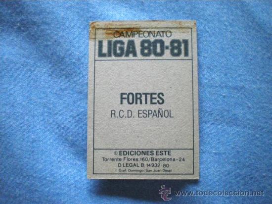 Cromos de f&uacute;tbol: ESTE 80 81 ESPA&Ntilde;OL FORTES - Foto 2