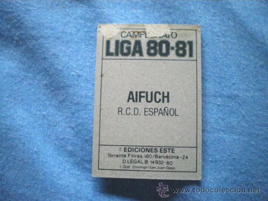 Cromos de f&uacute;tbol: ESTE 80 81 ESPA&Ntilde;OL AIFUCH - Foto 2