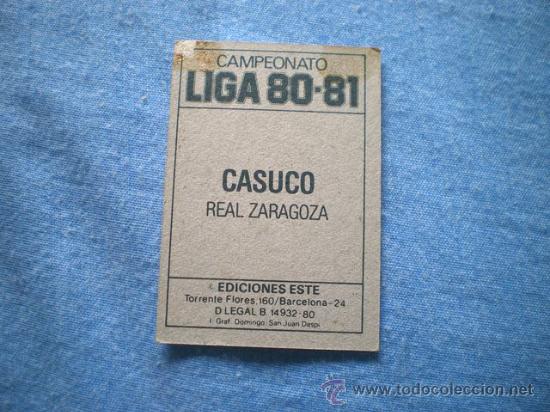 Cromos de f&uacute;tbol: ESTE 80 81 REAL ZARAGOZA CASUCO - Foto 2