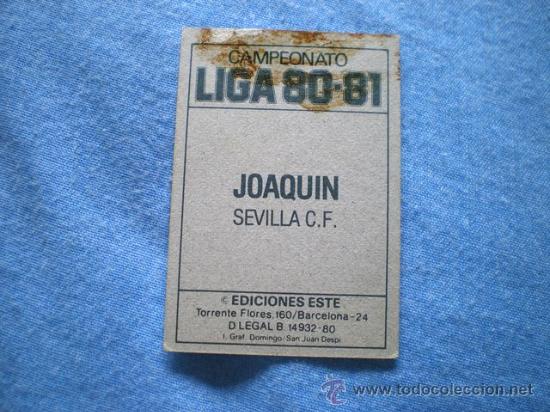 Cromos de f&uacute;tbol: ESTE 80 81 SEVILLA JOAQUIN - Foto 2