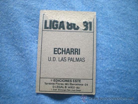 Cromos de f&uacute;tbol: ESTE 80 81 LAS PALMAS ECHARRI - Foto 2