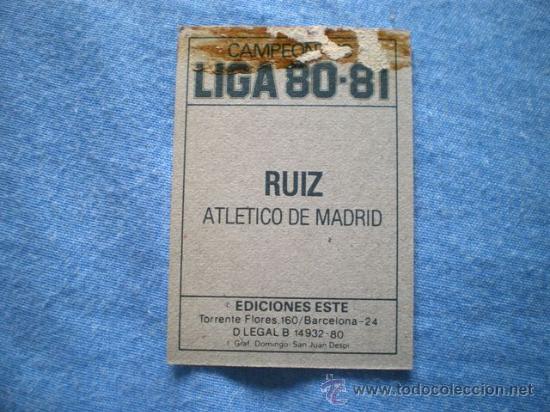 Cromos de f&uacute;tbol: ESTE 80 81 AT. MADRID RUIZ - Foto 2