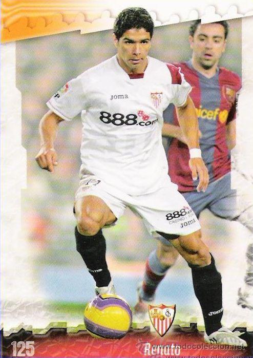 Figurine di Calcio: 1 CROMO---TEMPORADA 2008-2009---MUNDICROMO (MC SPORT)---SEVILLA C.F---N&ordm; 125---RENATO