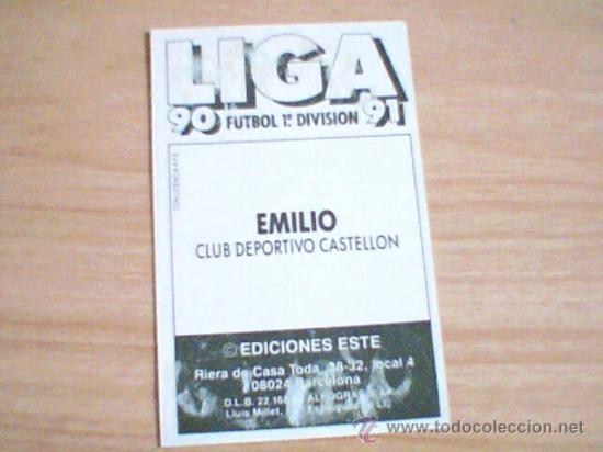 Cromos de f&uacute;tbol: -ESTE 90-91 : EMILIO ( CASTELLON ) - Foto 2