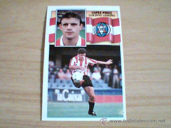 Cromos de f&uacute;tbol: -ESTE 90-91 : LOPEZ PEREZ ( LOGRO&Ntilde;ES ) - Foto 1