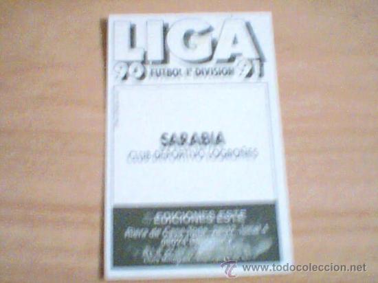 Cromos de f&uacute;tbol: -ESTE 90-91 : SARABIA ( LOGRO&Ntilde;ES ) - Foto 2