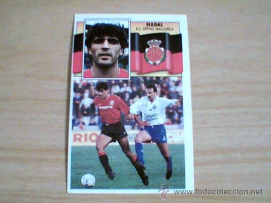 Cromos de f&uacute;tbol: -ESTE 90-91 : NADAL ( MALLORCA ) . - Foto 1