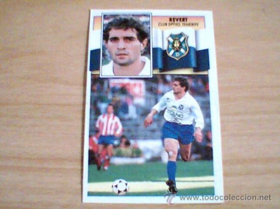 Cromos de f&uacute;tbol: -ESTE 90-91 : REVERT ( TENERIFE ) - Foto 1