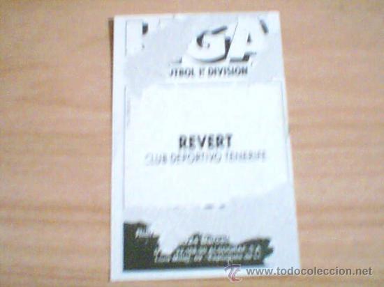 Cromos de f&uacute;tbol: -ESTE 90-91 : REVERT ( TENERIFE ) - Foto 2