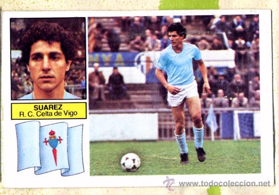 Cromos de f&uacute;tbol: EDICIONES ESTE LIGA 82-83. SUAREZ - CELTA. - Foto 1