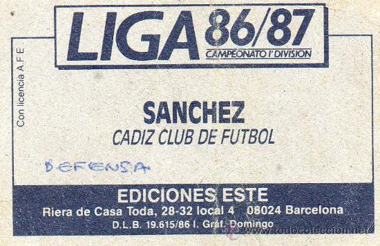 Cromos de f&uacute;tbol: Ed. Este 86-87 / S&aacute;nchez - C&aacute;diz (sin pegar) - Foto 2