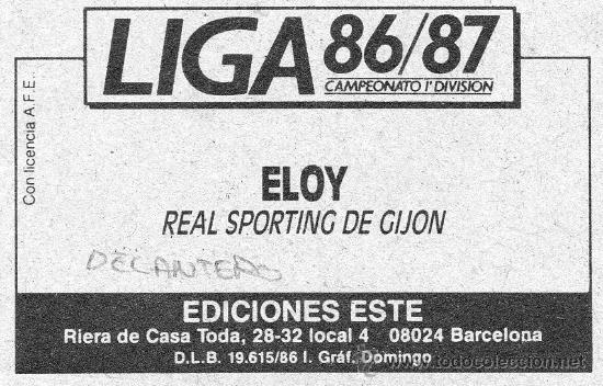 Cromos de f&uacute;tbol: Ed. Este 86-87 / Eloy - Sporting (sin pegar) - Foto 2