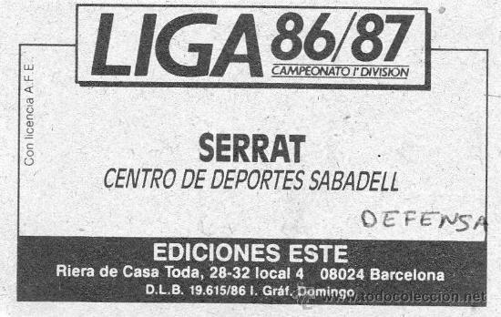 Cromos de f&uacute;tbol: Ed. Este 86-87 / Serrat - Sabadell (sin pegar) - Foto 2