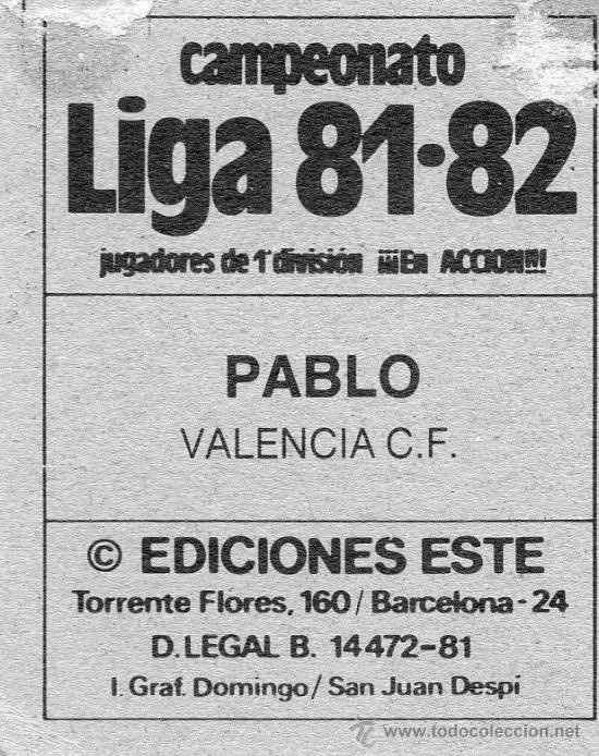 Cromos de f&uacute;tbol: Ed. Este 81-82 / Pablo - Valencia - Foto 2
