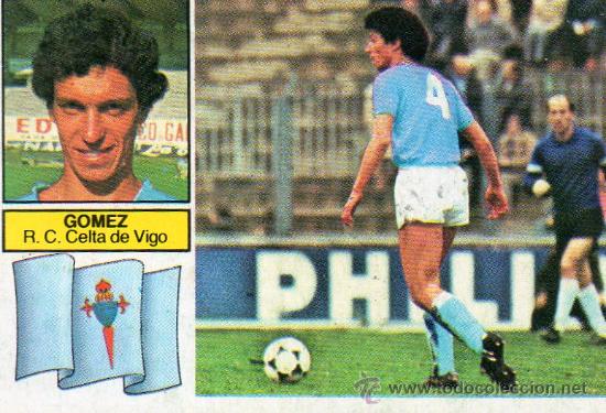 Cromos de f&uacute;tbol: Ed. Este 82 - 83 / G&oacute;mez - Celta - Foto 1