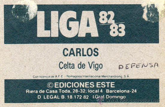 Cromos de f&uacute;tbol: Ed. Este 82 - 83 / Carlos - Celta - Foto 3