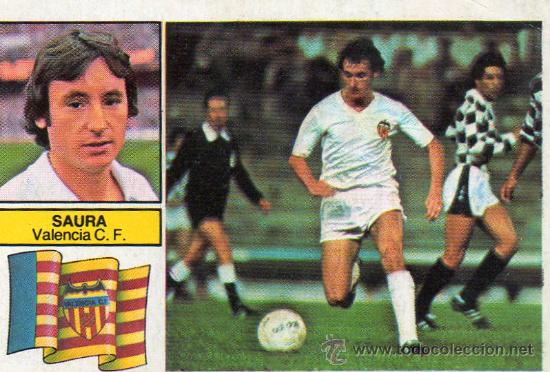 Cromos de f&uacute;tbol: Ed. Este 82 - 83 / Saura - Valencia - Foto 1