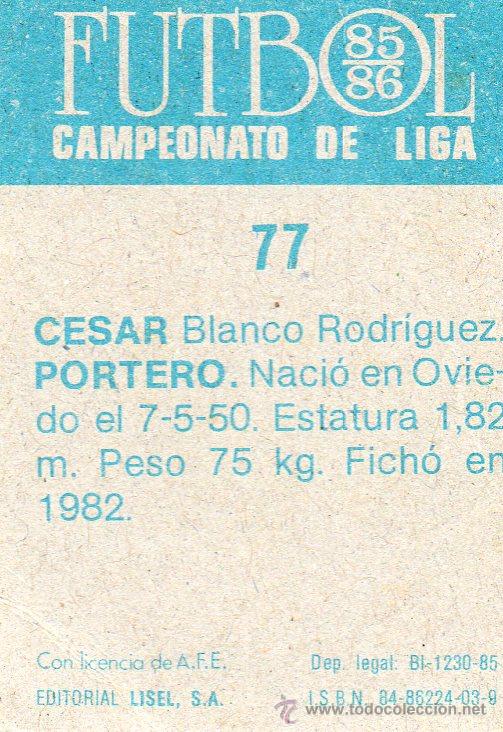 Cromos de f&uacute;tbol: Ed. Lisel 85 - 86 / C&eacute;sar - H&eacute;rcules - Foto 2