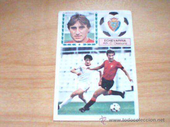Cromos de f&uacute;tbol: -ESTE 83-84 : ECHEVARRIA ( OSASUNA ) - Foto 1