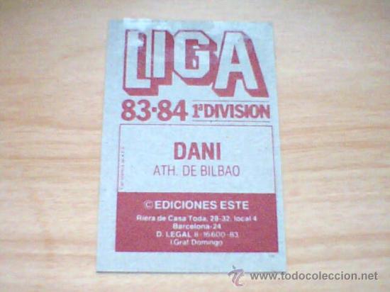 Cromos de f&uacute;tbol: -ESTE 83-84 : DANI ( ATH.BILBAO ) - Foto 2