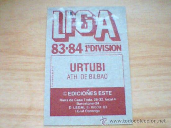 Cromos de f&uacute;tbol: -ESTE 83-84 : URTUBI ( ATH.BILBAO ) - Foto 2