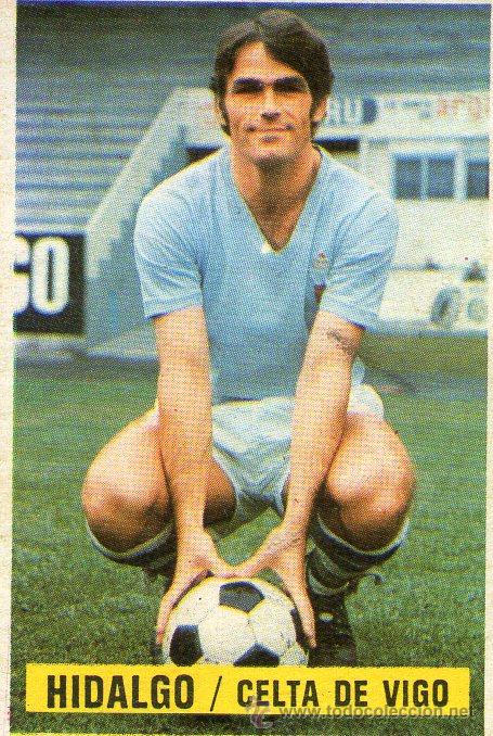 Cromos de f&uacute;tbol: HIDALGO (CELTA) - EDICIONES ESTE 74/75 - NUNCA PEGADO. - Foto 1