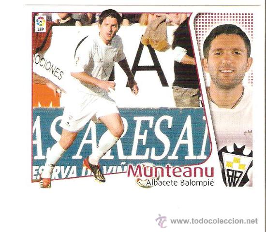 Cromos de f&uacute;tbol: EDICIONES ESTE 2004-2005 MUNTEANU (ALBACETE) BAJA - Foto 1