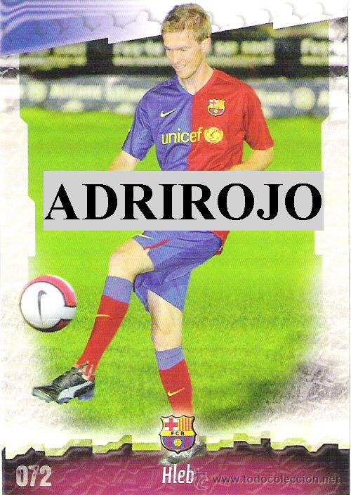 Figurine di Calcio: 1 CROMO---TEMPORADA 2008-2009--MUNDICROMO (MC SPORT)---F.C BARCELONA--N&ordm; 072--HLEB