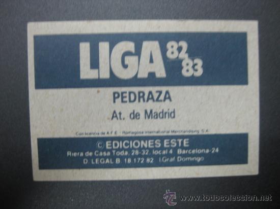 Cromos de f&uacute;tbol: PEDRAZA - AT. DE MADRID - ED. ESTE 1982-83 - Foto 2