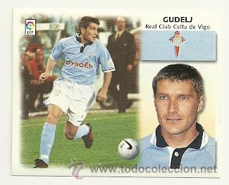 Cromos de f&uacute;tbol: BAJA DIFICIL ED.ESTE 1999-2000 GUDELJ (CELTA) - Foto 1