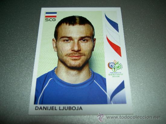 Cromos de F&uacute;tbol: 223 LJUBOJA SERBIA MONTENEGRO CROMOS ALBUM FIFA WORLD CUP GERMANY 2006 MUNDIAL ALEMANIA PANINI