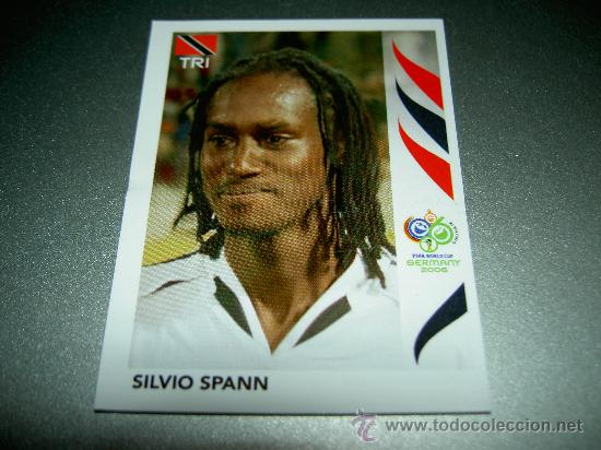 Cartes &agrave; collectionner de Football: 143 SILVIO SPANN TRINIDAD Y TOBAGO CROMOS ALBUM FIFA WORLD CUP GERMANY 2006 MUNDIAL ALEMANIA PANINI