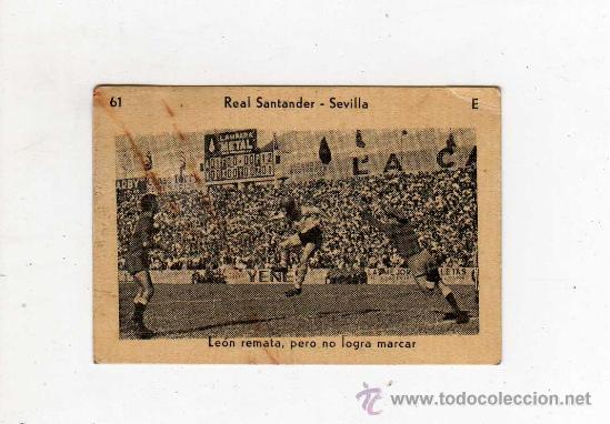 Cromos de f&uacute;tbol: CROMO ANTIGUO REAL SANTANDER - SEVILLA NUM 61 E - Foto 1