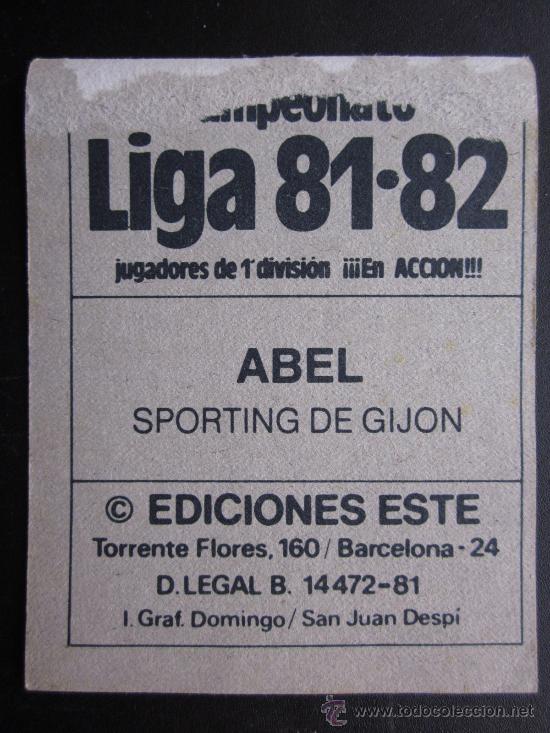 Cromos de f&uacute;tbol: SPORTING DE GIJON - ED. ESTE 1981-1982 81-82 - ABEL - Foto 2