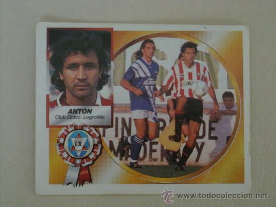 Cromos de f&uacute;tbol: ESTE 94-95  ANTON   LOGRO&Ntilde;ES  1994-1995 - Foto 1