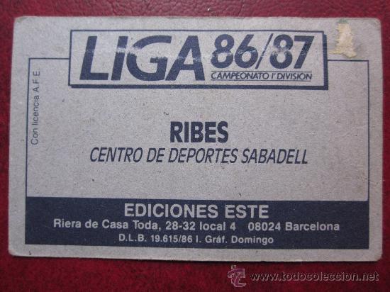 Cromos de f&uacute;tbol: C.D. SABADELL - ED. ESTE 1986-1987 86-87 - RIBES - Foto 2