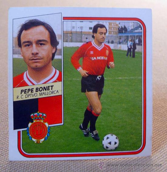 Cromos de F&uacute;tbol: CROMO DE FUTBOL, LIGA 89-90, PEPE BONET, CLUB DEPORTIVO MALLORCA,  ESTE, NUNCA PEGADO