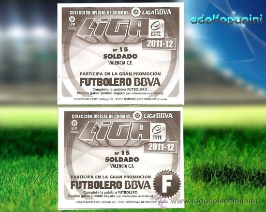 Cromos de f&uacute;tbol: ESTE 2011 2012 SOLDADO DOBLE TRASERA - Foto 1