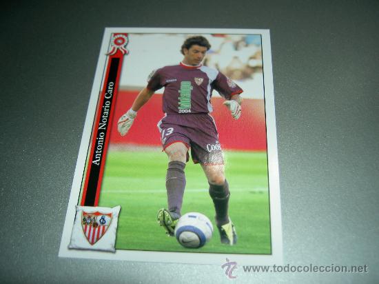 Cromos de f&uacute;tbol: CROMO 140 NOTARIO SEVILLA CROMOS ALBUM MUNDICROMO FICHAS LIGA FUTBOL 2005 2006 05 06