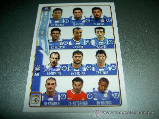 Cromos de f&uacute;tbol: 81 FICHA INDICE DEPORTIVO CORU&Ntilde;A CROMOS ALBUM MUNDICROMO FICHAS LIGA FUTBOL 2004 2005 04 05