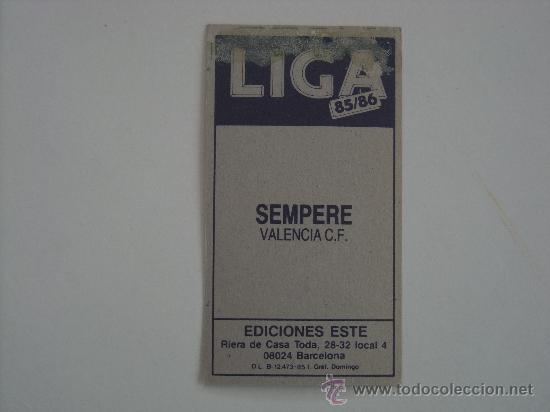 Cromos de f&uacute;tbol: ESTE 85-86  SEMPERE  VALENCIA  1985-1986 - Foto 2