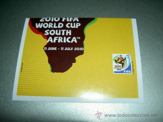 Cromos de F&uacute;tbol: 28 CARTEL MAPA FECHA CROMOS ALBUM MUNDIAL FUTBOL SOUTH AFRICA 2010 FIFA WORLD CUP SUDAFRICA 10