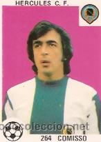 Cromos de f&uacute;tbol: CROMO MAGA 1978 HERCULES COMISSO - Foto 1