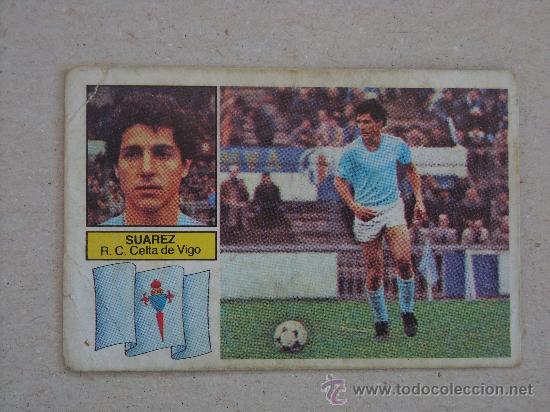 Cromos de f&uacute;tbol: ESTE 82-83  SUAREZ  CELTA 1982-1983  NUNCA PEGADO - Foto 1