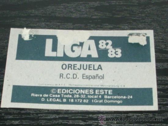 Cromos de f&uacute;tbol: -ESTE 82-83 : OREJUELA ( ESPA&Ntilde;OL ) -- VERSION -- - Foto 2
